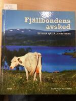 Fj&auml;llbondens avsked, de sista fj&auml;ll&auml;genheterna