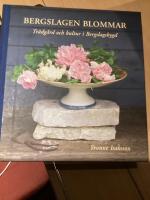 Bergslagen blommar , tr&auml;dg&aring;rd och kultur i bergslagsbygd