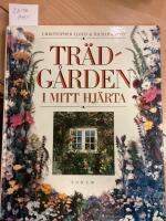 Tr&auml;dg&aring;rden i mitt hj&auml;rta