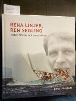 Rena linjer ren segling, Peter Norlin och hans b&aring;tar