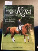 Dressyr med Kyra, rid med system, logik och konsekvens