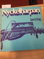 Nyckelharpan studier i ett folkligt musikinstrument, musikhistoriska museets skrifter nr 2