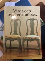 V&aring;rda och reparera m&ouml;bler