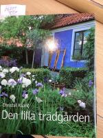 Den lilla tr&auml;dg&aring;rden 