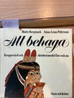 Att behaga, kroppsv&aring;rd och sk&ouml;nhetsmedel f&ouml;rr och nu