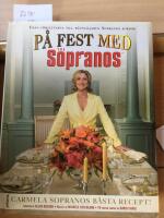 P&aring; fest med Sopranos, Carmela Sopranos b&auml;sta recept