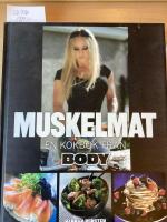 Muskelmat en kokbok fr&aring;n body