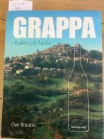 Grappa, Italien p&aring; flaska