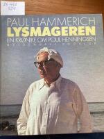 Biografi om Poul Henningsen, Lysmagaren