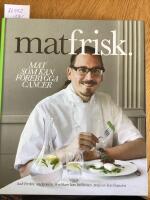 Matfrisk, mat som kan f&ouml;rebygga Cancer