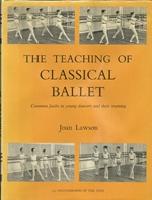 The Teaching of classical Ballet