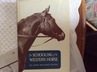 The schooling of the western horse