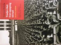 Tredje riket fr&aring;n uppg&aring;ng till fall, en uppslagsbok