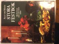 Allt om Mats stora festbok, allt f&ouml;r livets sm&aring; och stora fester