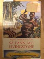 S&aring; fann jag Livingstone