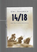 14/18 der Weg nach Versailles 