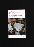 R&eacute;flexions ou sentences et maximes morales : suivi de R&eacute;flexions diverses et des Maximes de Madame de Sabl&eacute; 