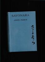 Sayonara : (Good-bye) 