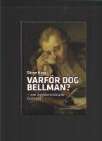 Varf&ouml;r dog Bellman? : om upphovsr&auml;ttens historia 