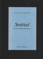 Smittad : ett personligt dokument