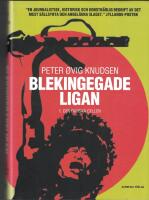 Blekingegadeligan 1. Den danska cellen