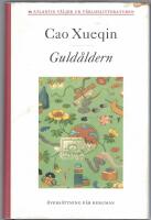 Dr&ouml;mmar om r&ouml;da gemak 1. Guld&aring;ldern