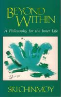 Beyond within. A philosophy for the inner life