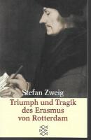 Triumph und Tragik des Erasmus von Rotterdam