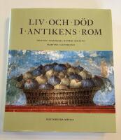 Liv och d&ouml;d i antikens Rom