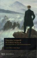 Tutto e nulla       Antologia dello "Zibaldone di pensieri"