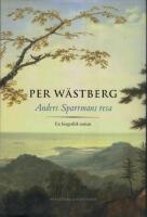 Anders Sparrmans resa : en biografisk roman