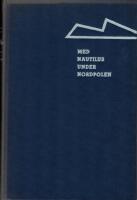 Med Nautilus under Nordpolen