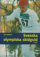 Svenska olympiska skidguld