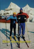 Mina idrottsfavoriter : 1950-1979