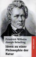 Ideen zu einer Philosophie der Natur