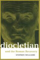 Diocletian and the Roman recovery