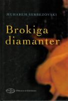 Brokiga diamanter