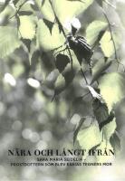 N&auml;ra och l&aring;ngt ifr&aring;n - Sara Maria Seidelia - prostdottern som blev Esaias Tegn&eacute;rs mor