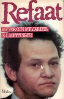 Refaat - myter och miljarder