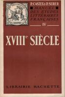 Manuel des &eacute;tudes litt&eacute;raiares francaises XVIII e siecle