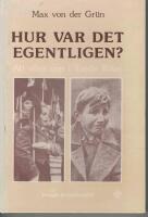 Hur var det egentligen? : att v&auml;xa upp i Tredje riket