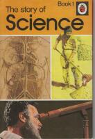 The story of Science Book 1