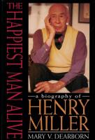 The happiest man alive : a biography of Henry Miller