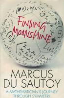 Finding moonshine - a mathematician's journey through symmetry