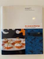 En smak av Sverige : recept f&ouml;r m&aring;nga g&auml;ster