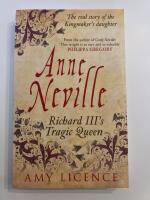 Anne neville - richard iiis tragic queen