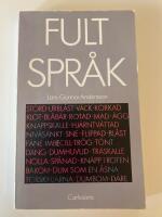 Fult spr&aring;k : svordomar, dialekter och annat ont