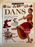 Dans : [dans, danser och dansare fr&aring;n hela v&auml;rlden]