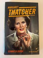 Margaret Thatcher : en biografi