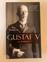 Gustaf V : en biografi
